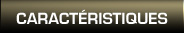 caracteristiques